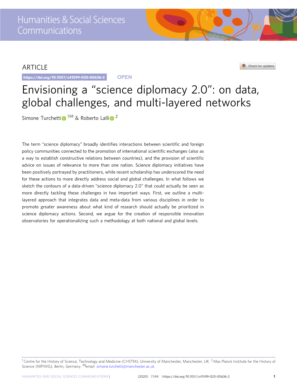 Science Diplomacy 2.0”: on Data, Global Challenges, and Multi-Layered Networks ✉ Simone Turchetti 1 & Roberto Lalli 2