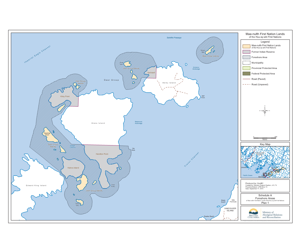 Schedule a Foreshore Areas Brady Mills of Maa-Nulth First Nation Lands of the Huu-Ay-Aht First Nations Beach Peninsula Taylor Plan 1 Islet VANCOUVER ISLAND