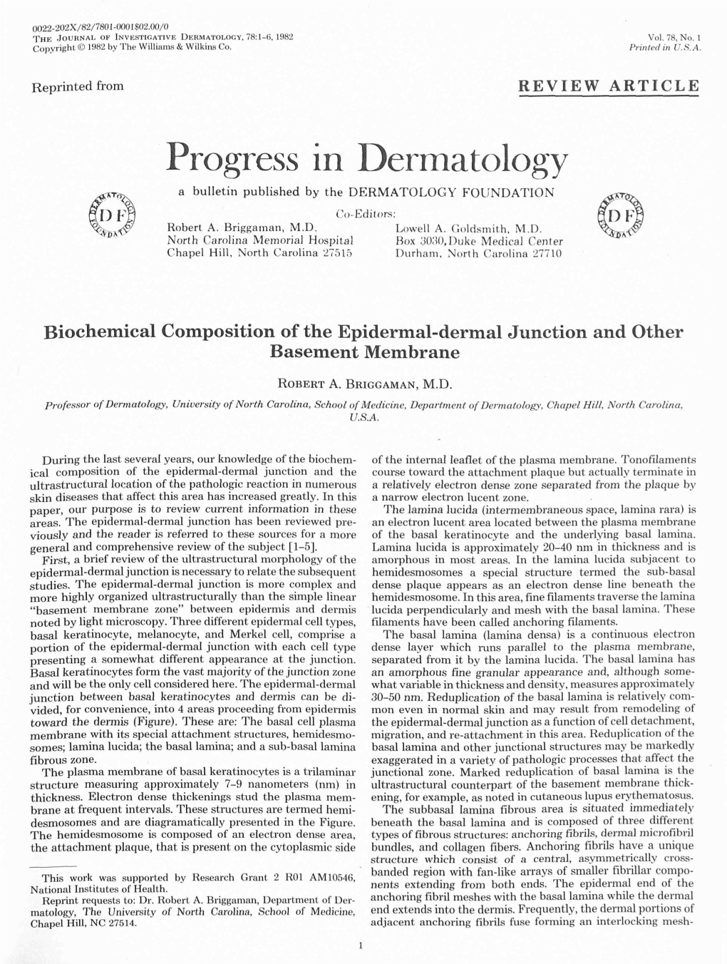 Biochemical Composition of the Epidermal-Dermal Junction and Other Basement Membrane