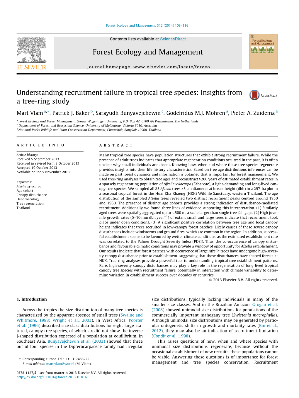 Understanding Recruitment Failure in Tropical Tree Species: Insights from a Tree-Ring Study ⇑ Mart Vlam A, , Patrick J