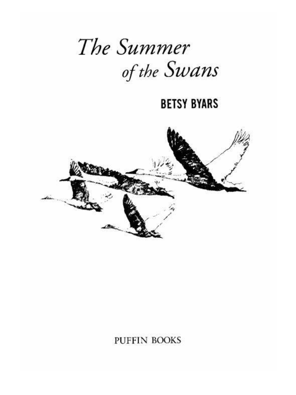 The Summer of the Swans