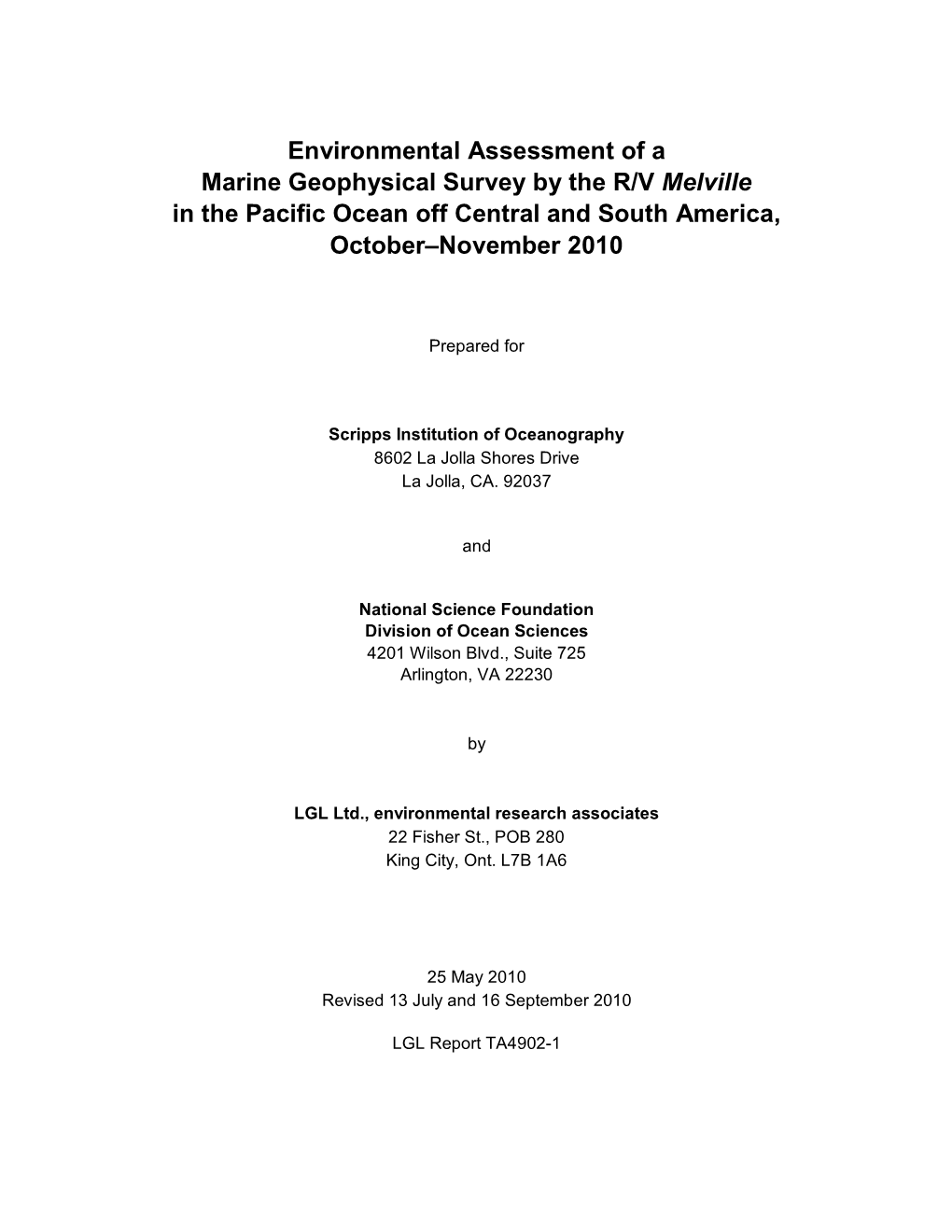 Environmental Assessment of a Marine Geophysical Survey by the R/V Melville in the Pacific Ocean Off Central and South America, October–November 2010