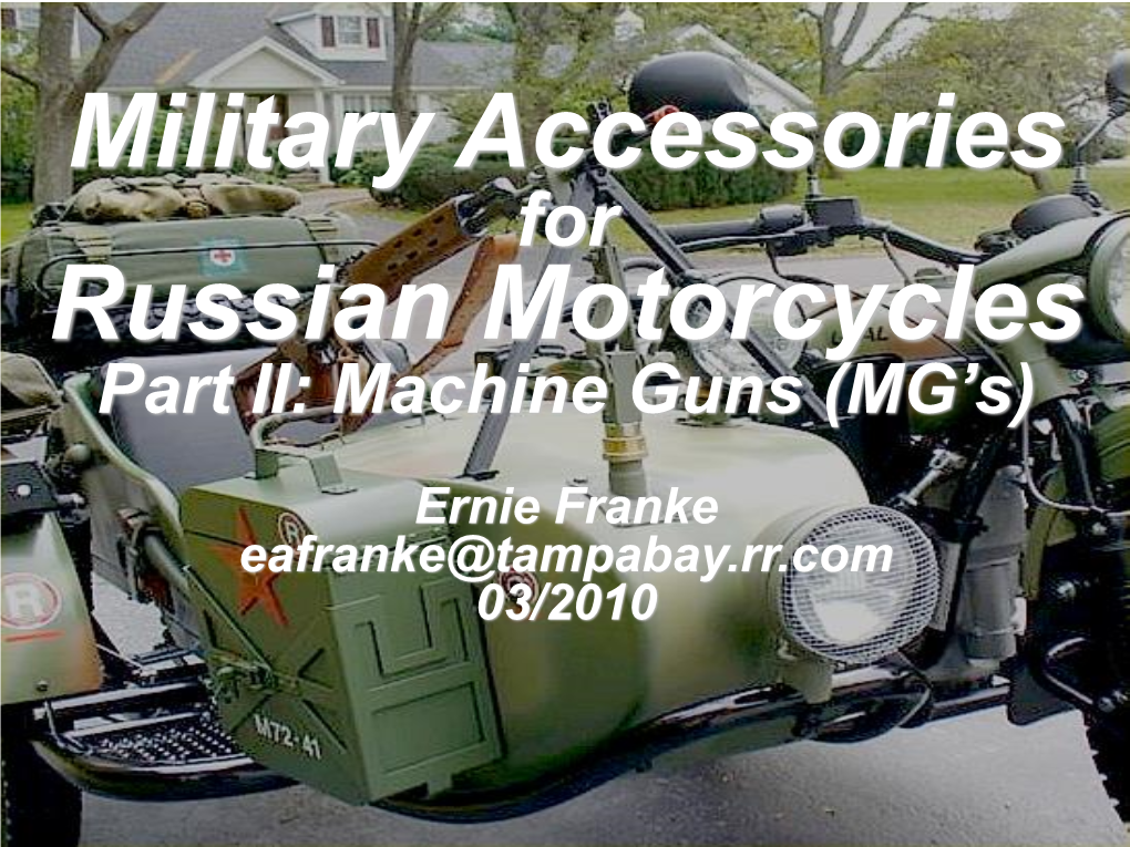 Part II (A) Russian Motorcycles with Machine Guns