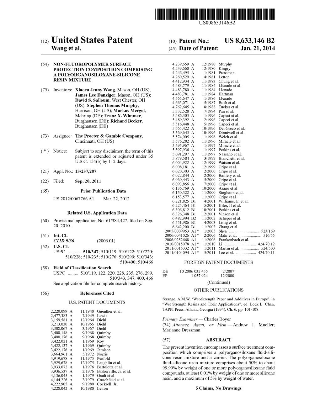 (12) United States Patent (10) Patent No.: US 8,633,146 B2 Wang Et Al