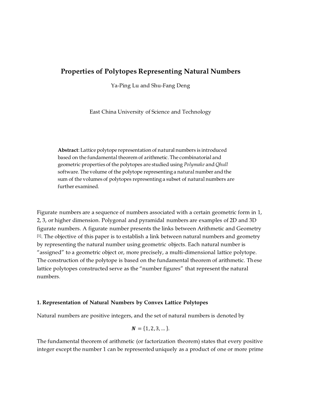 Properties of Polytopes Representing Natural Numbers