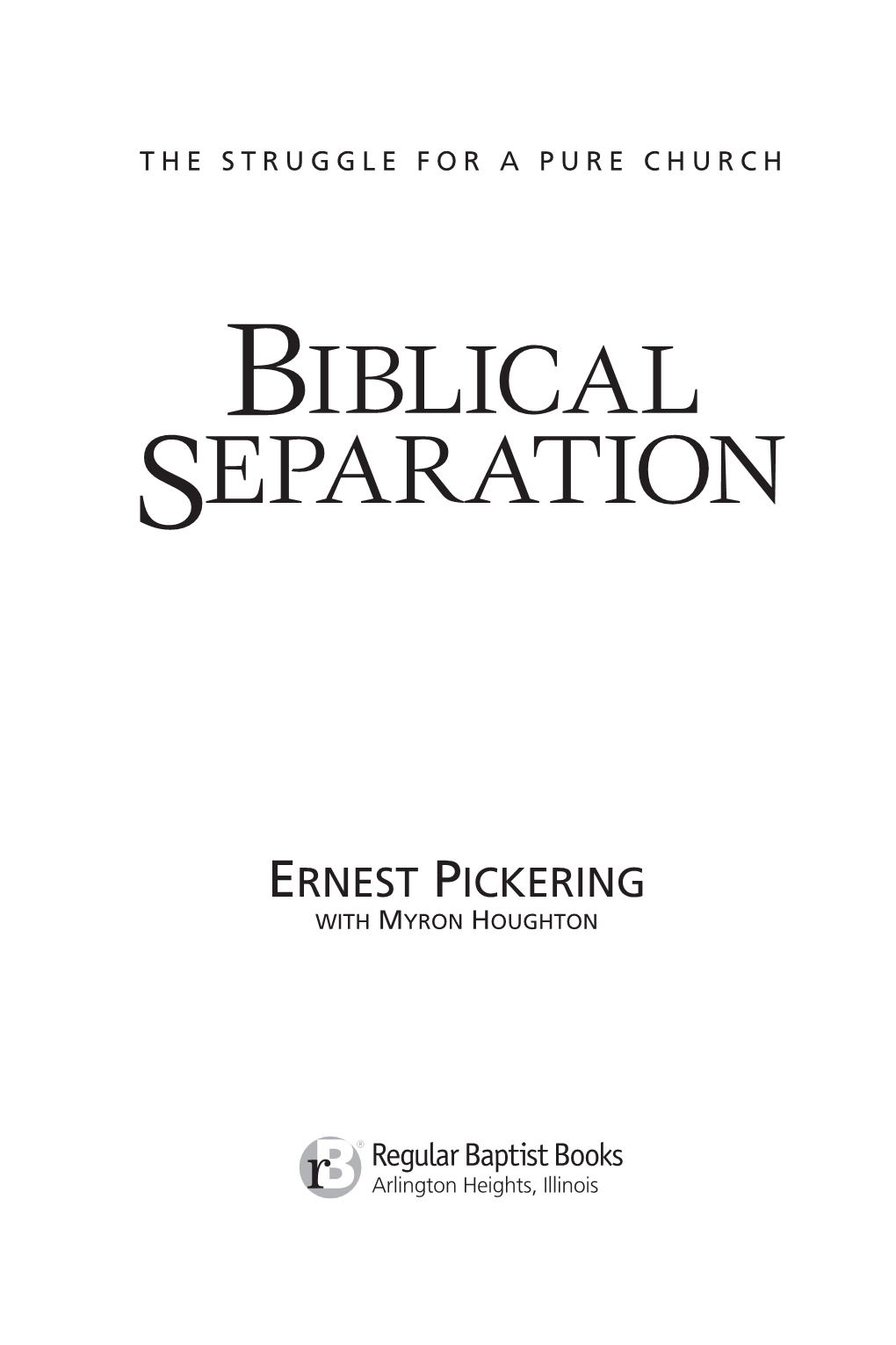 Biblical Separation