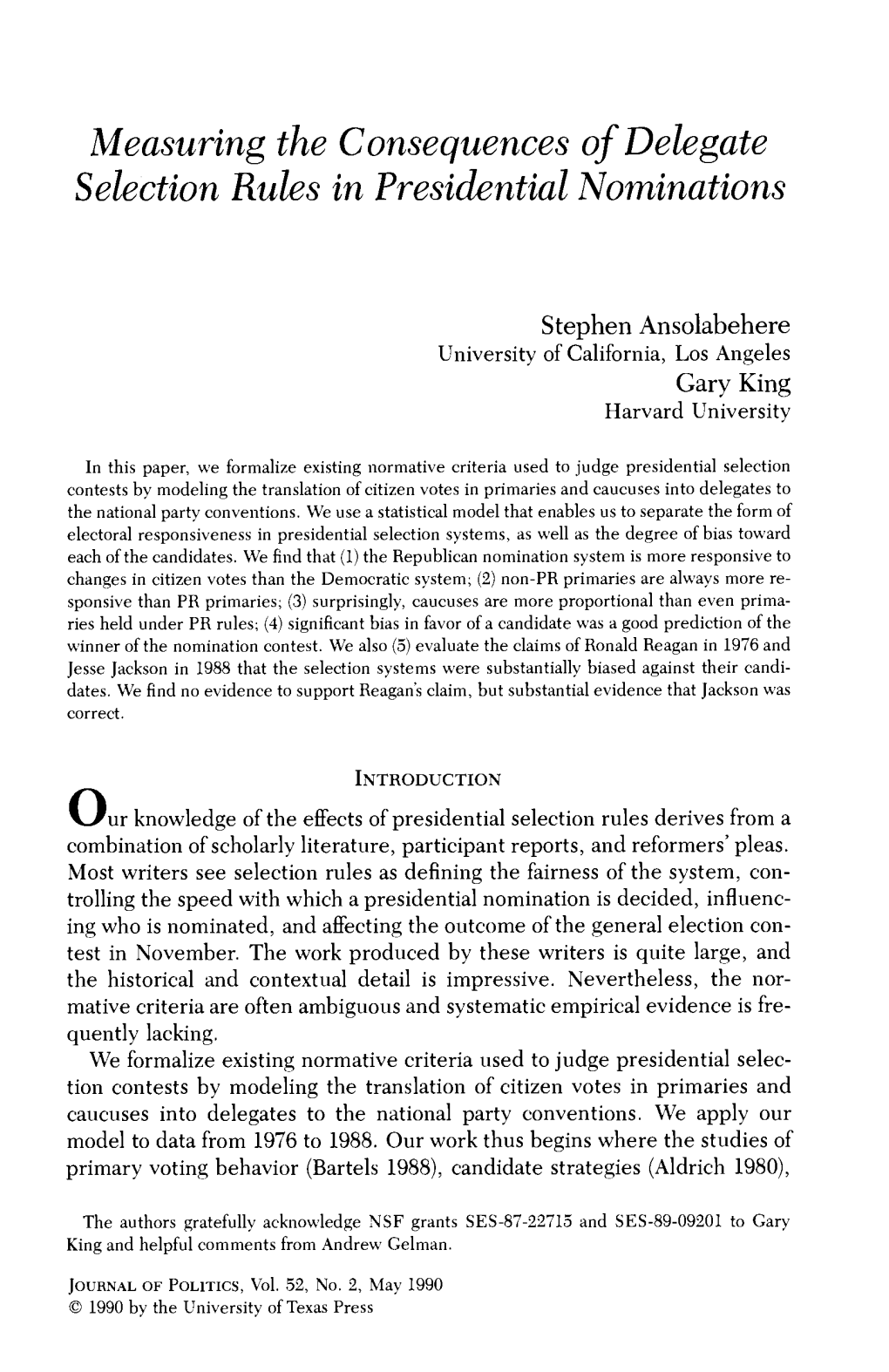 Measuring the Consequences of Delegate Selection Rules in Presidential Nominations