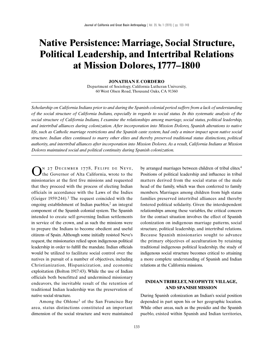 Native Persistence: Marriage, Social Structure, Political Leadership, and Intertribal Relations at Mission Dolores, 1777–1800