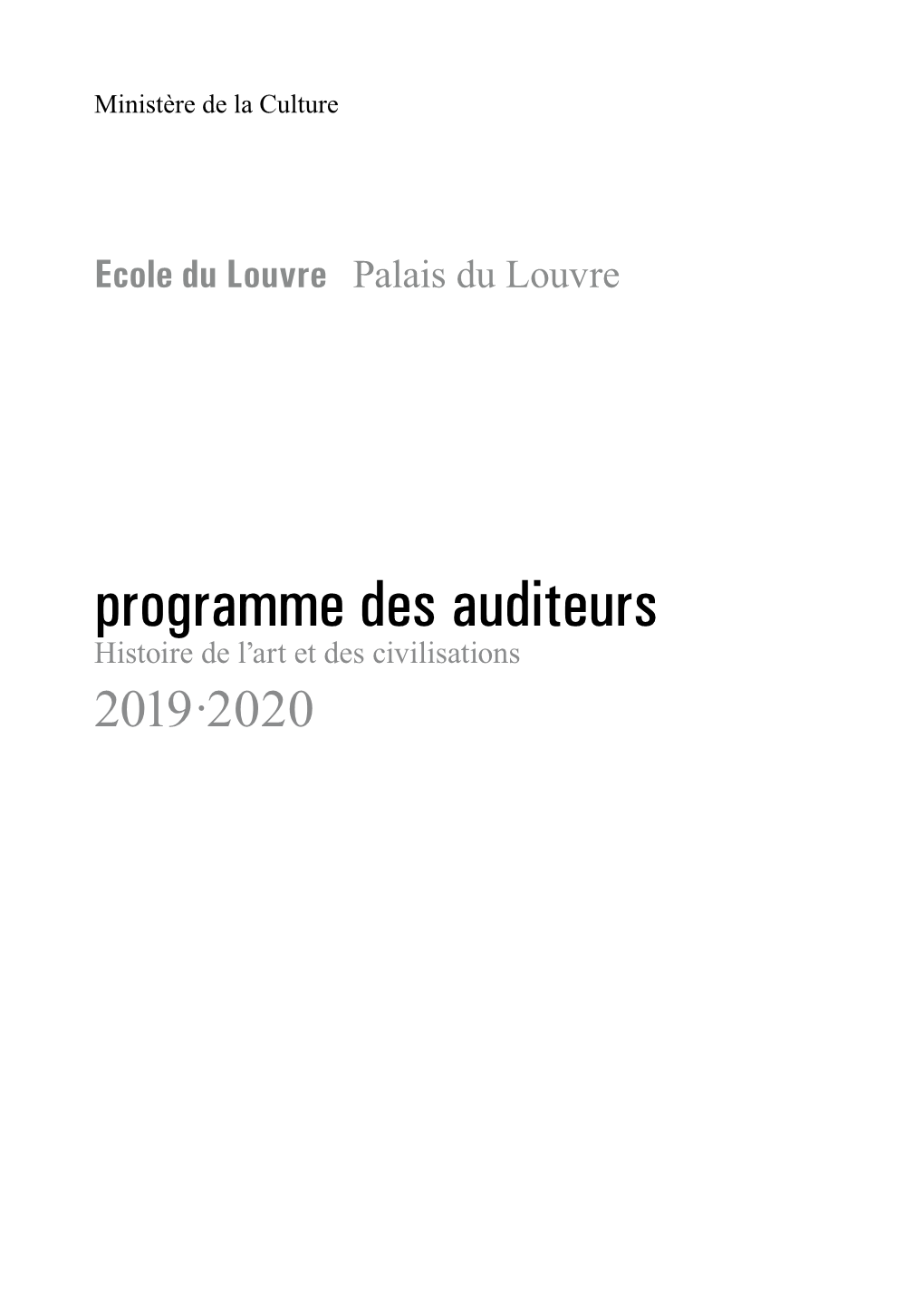 Programme Des Auditeurs Histoire De Lʼart Et Des Civilisations 2019·2020