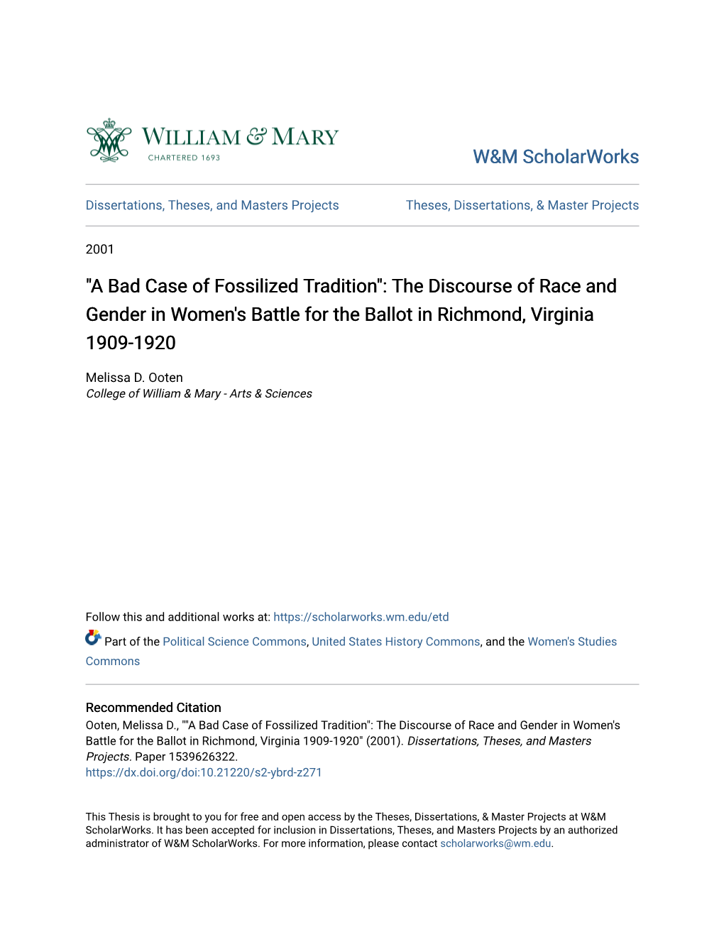 The Discourse of Race and Gender in Women's Battle for the Ballot in Richmond, Virginia 1909-1920