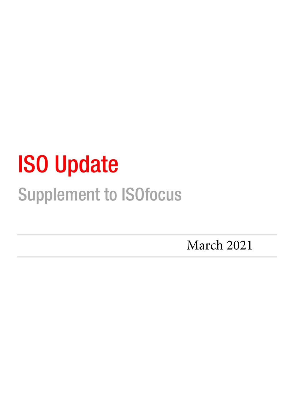 March 2021 International Standards in Process