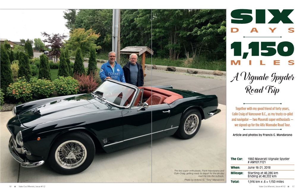 A Vignale Spyder Road Trip