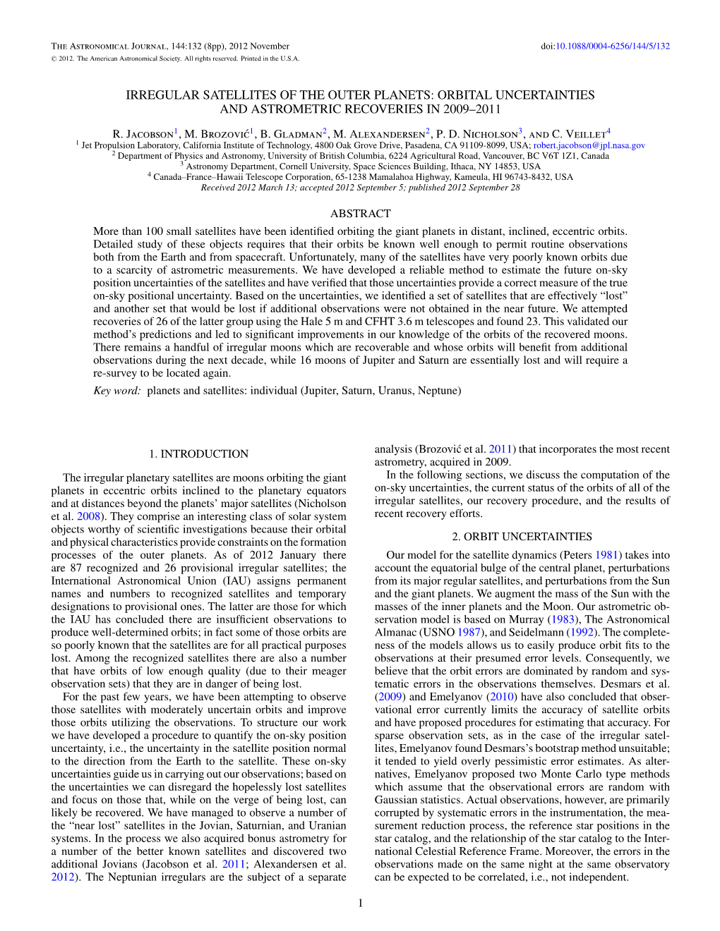 Irregular Satellites of the Outer Planets: Orbital Uncertainties and Astrometric Recoveries in 2009–2011