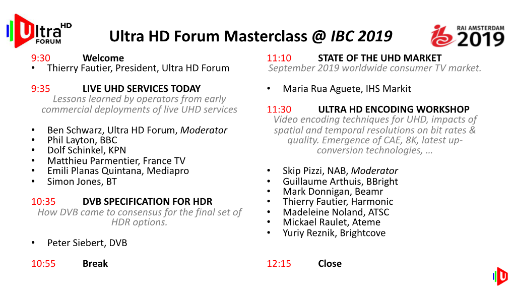 Ultra HD Forum Masterclass @ IBC 2019