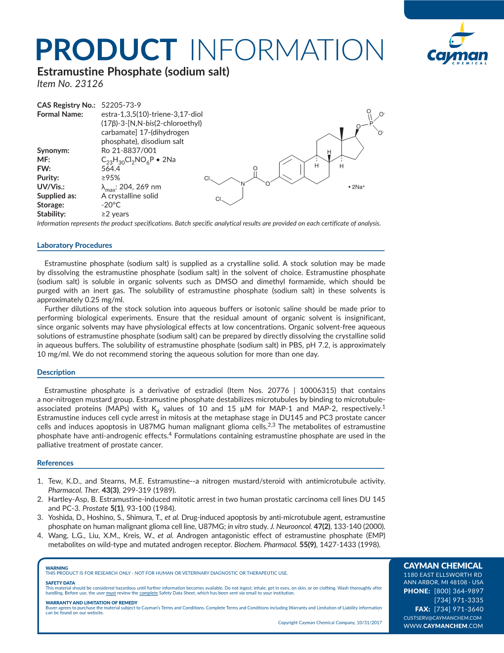 PRODUCT INFORMATION Estramustine Phosphate (Sodium Salt) Item No