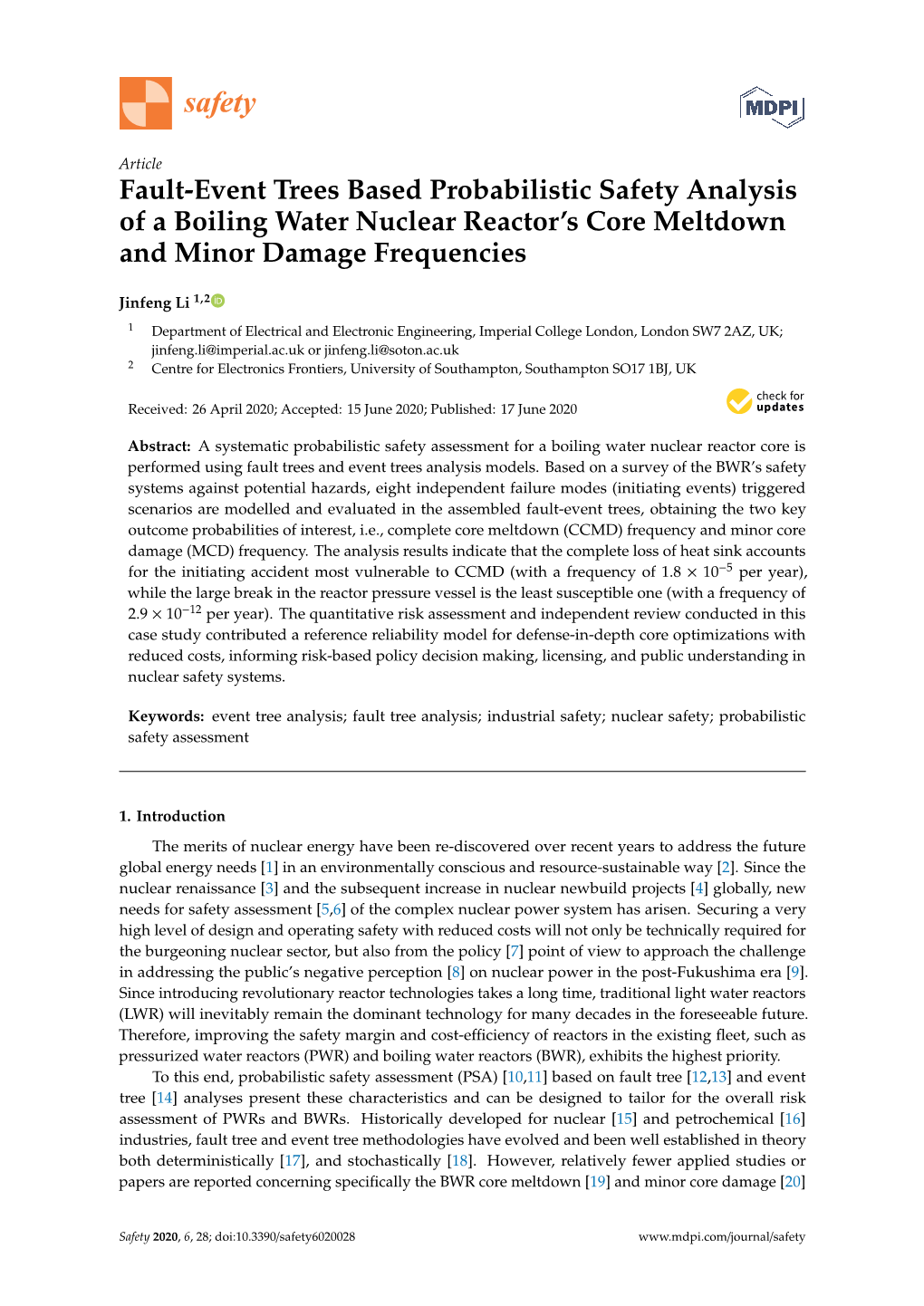 Fault-Event Trees Based Probabilistic Safety Analysis of a Boiling Water Nuclear Reactor’S Core Meltdown and Minor Damage Frequencies