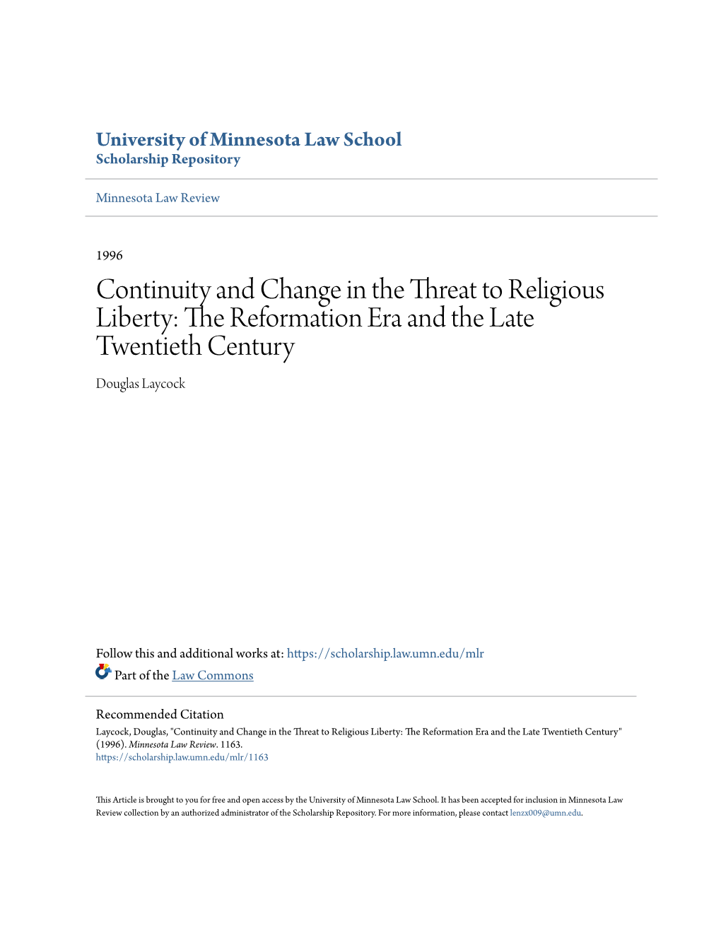 Continuity and Change in the Threat to Religious Liberty: the Reformation Era and the Late Twentieth Century Douglas Laycock