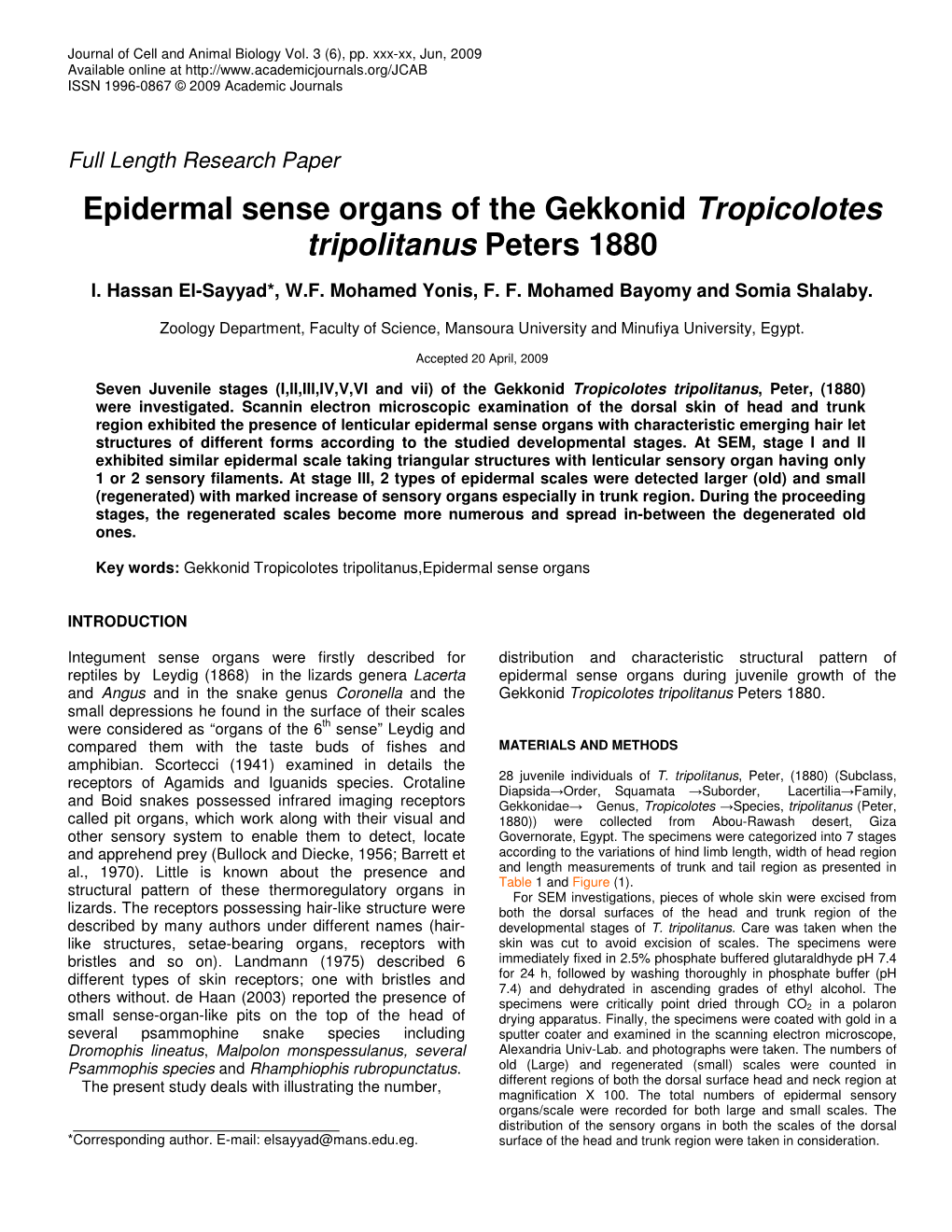 Epidermal Sense Organs of the Gekkonid Tropicolotes Tripolitanus Peters 1880