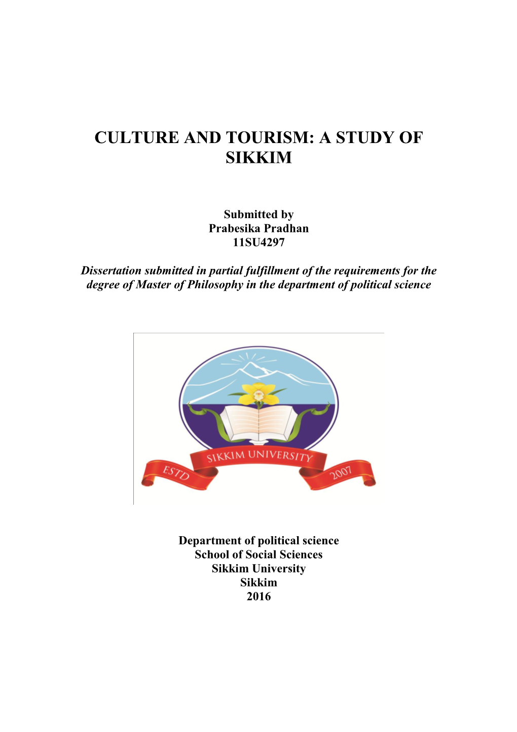 Culture and Tourism: a Study of Sikkim