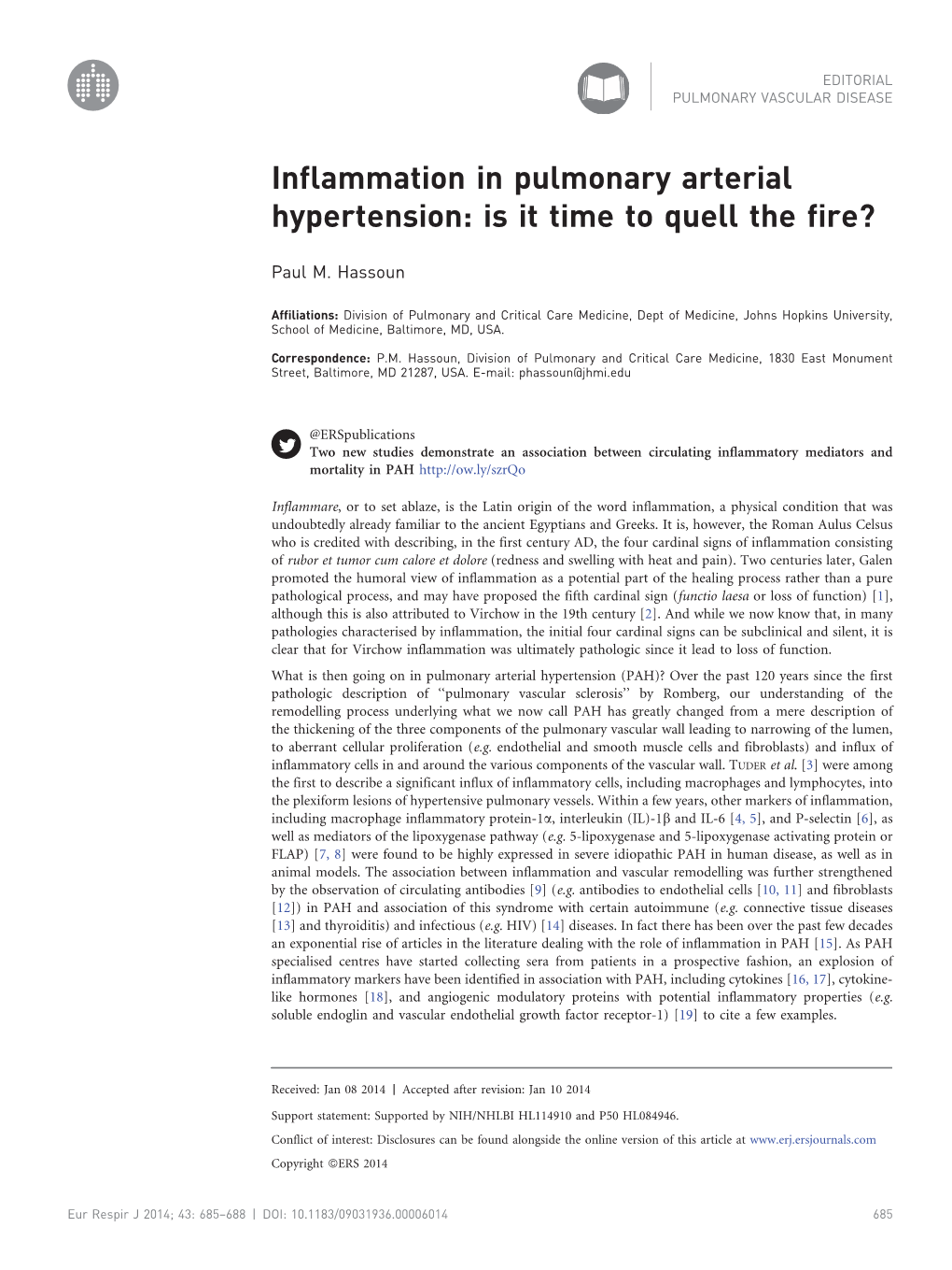 Inflammation in Pulmonary Arterial Hypertension: Is It Time to Quell the Fire?