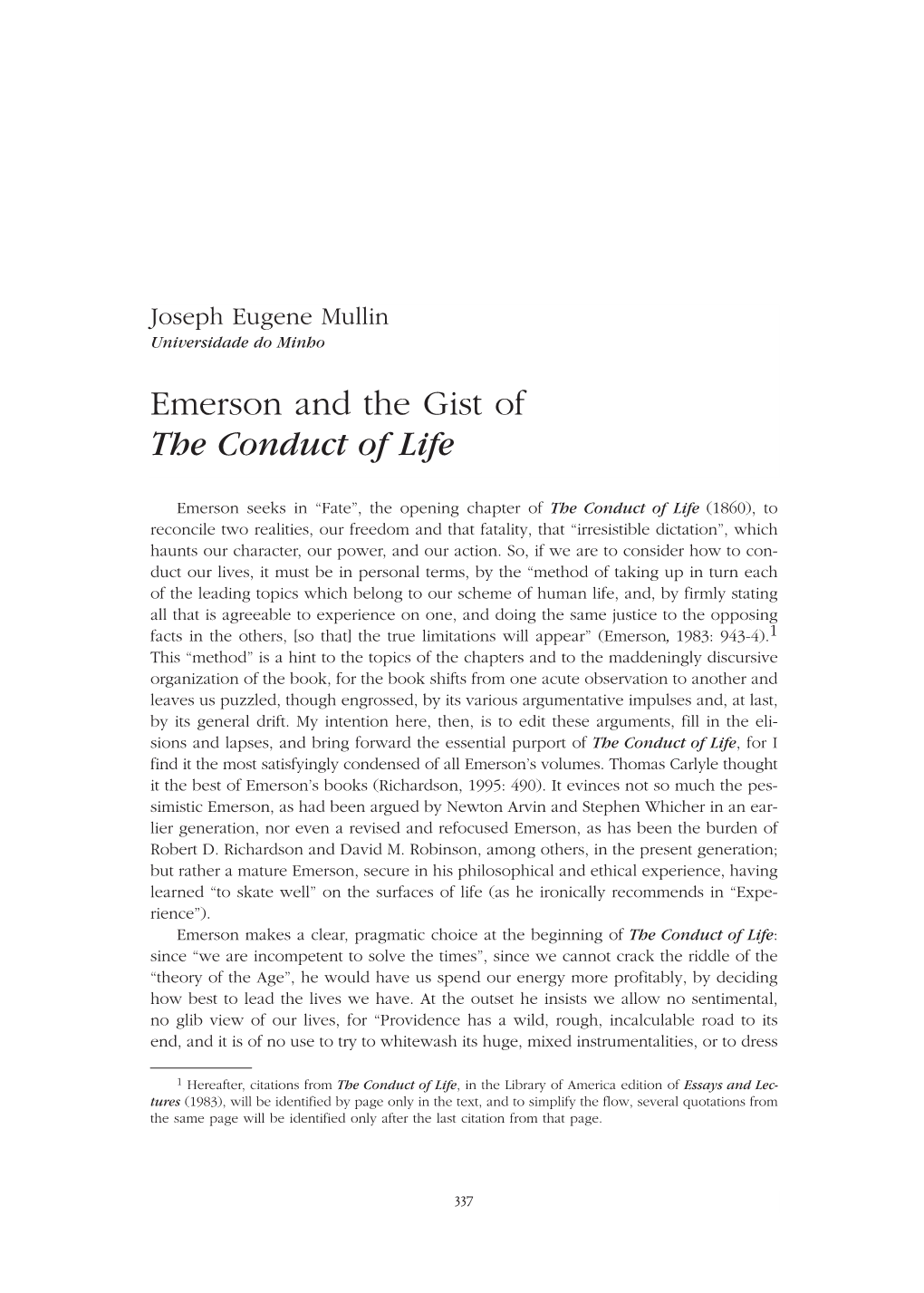 Emerson and the Gist of the Conduct of Life