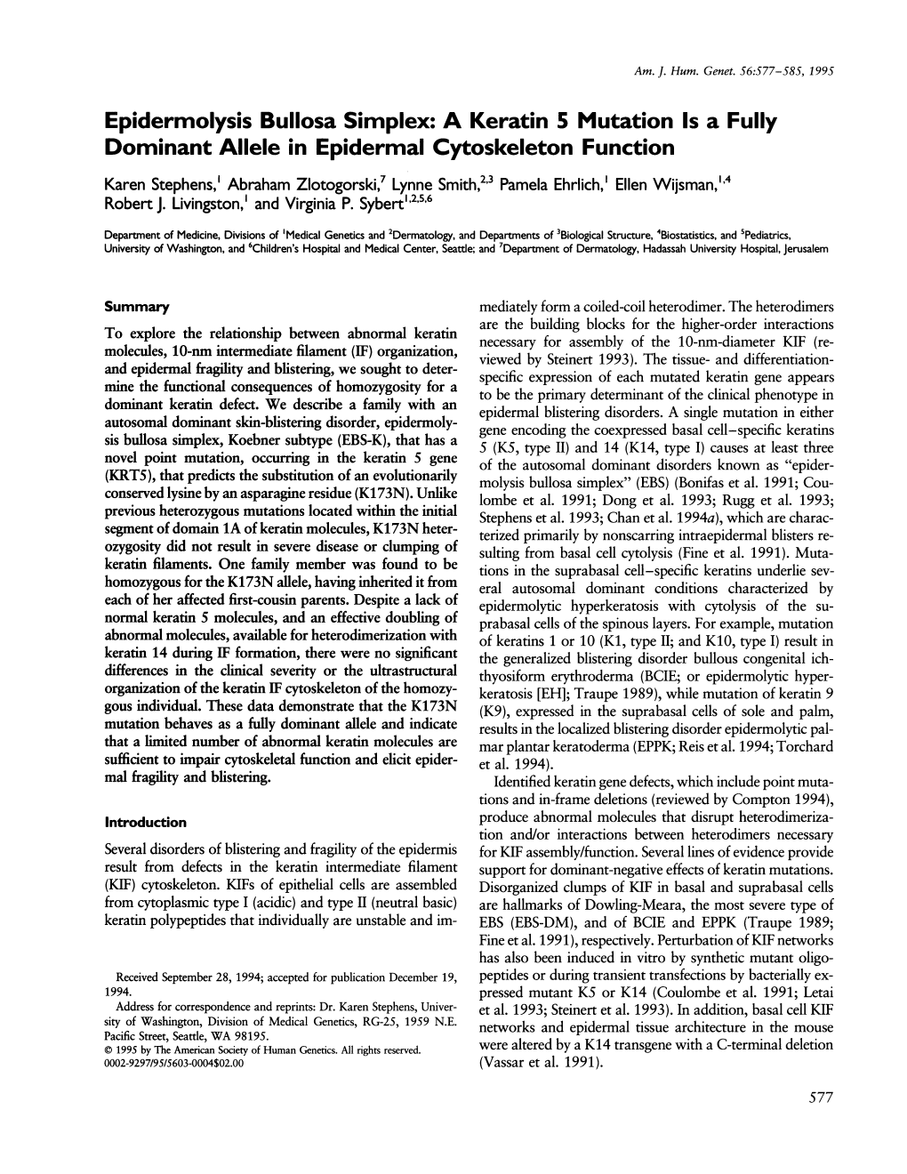 Epidermolysis Bullosa Simplex: a Keratin 5 Mutation Is a Fully