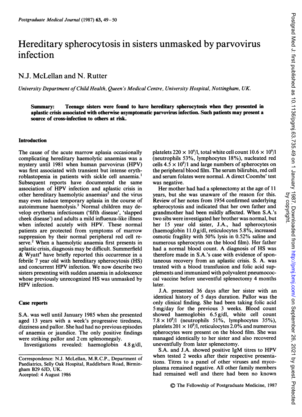 Hereditary Spherocytosis in Sisters Unmasked by Parvovirus Infection