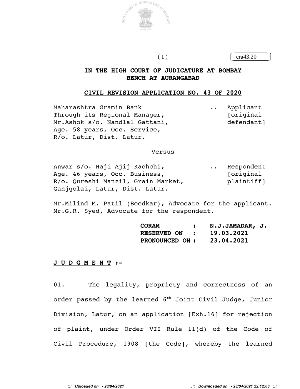 IN the HIGH COURT of JUDICATURE at BOMBAY BENCH at AURANGABAD CIVIL REVISION APPLICATION NO. 43 of 2020 Maharashtra Gramin Bank