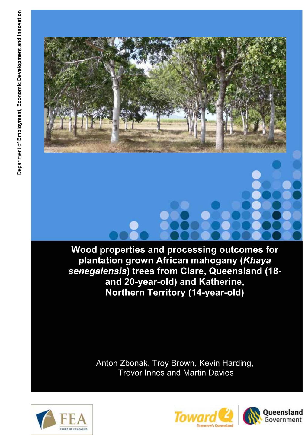 Khaya Senegalensis) Trees from Clare, Queensland (18- and 20-Year-Old) and Katherine, Northern Territory (14-Year-Old)