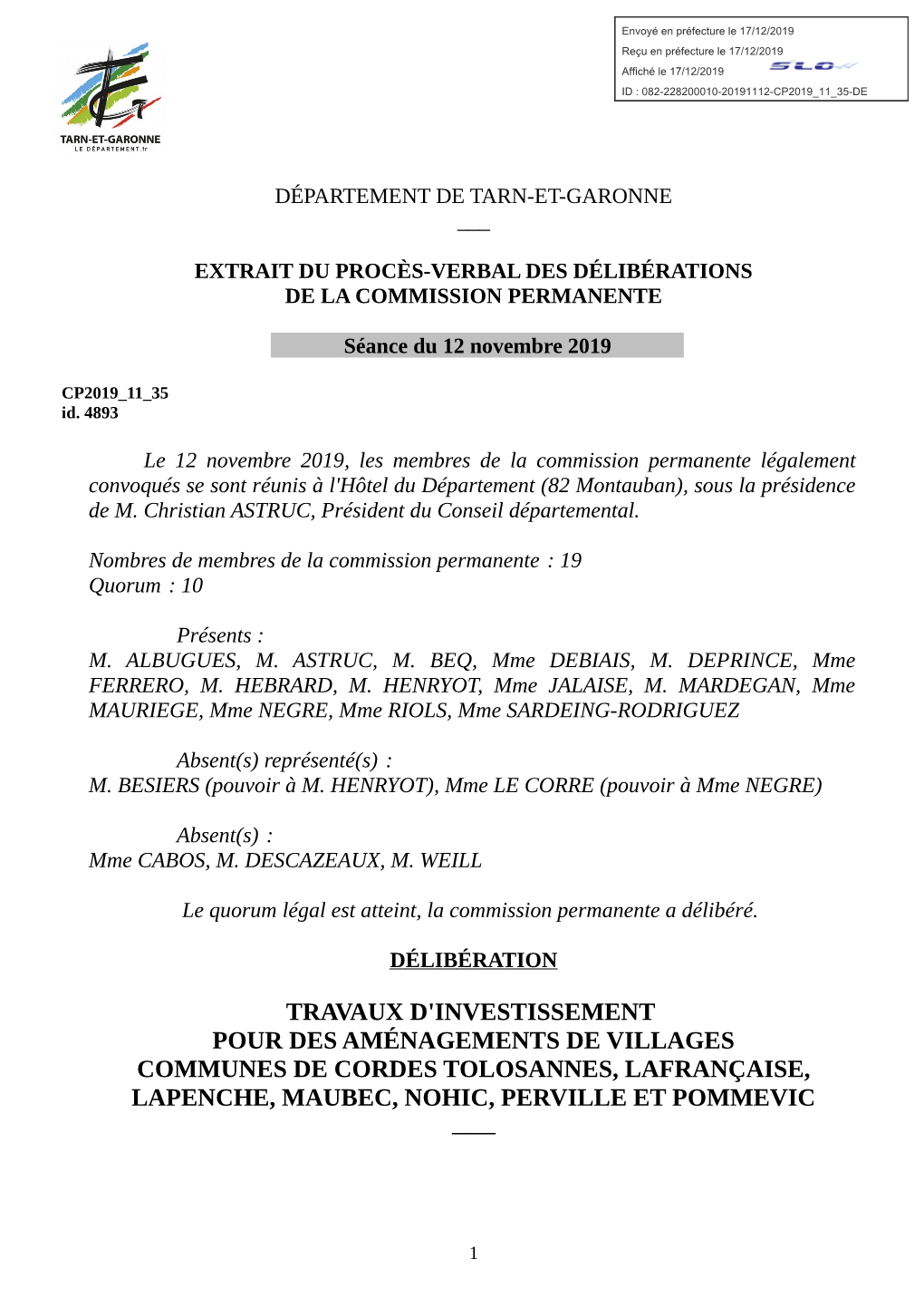 Travaux D'investissement Pour Des Aménagements De Villages Communes De Cordes Tolosannes, Lafrançaise, Lapenche, Maubec, Nohic, Perville Et Pommevic ____