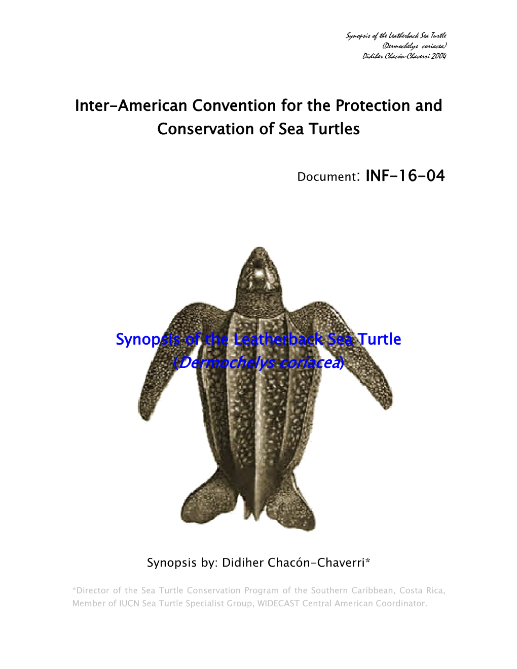 Synopsis of the Leatherback Sea Turtle (Dermochelys Coriacea) (.Pdf)