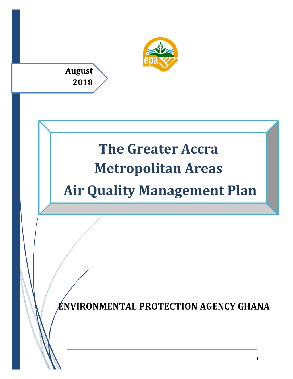 The Greater Accra Metropolitan Area Draft Air Quality Management Plan