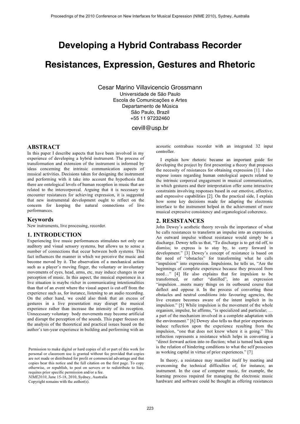 Developing a Hybrid Contrabass Recorder Resistances, Expression, Gestures and Rhetoric