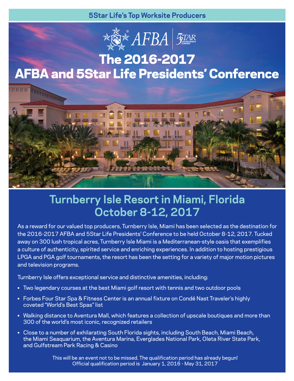 The 2016-2017 AFBA and 5Star Life Presidents' Conference