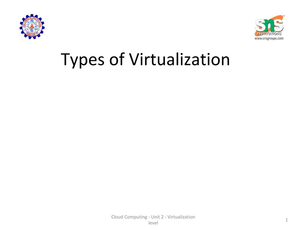 Types of Virtualization