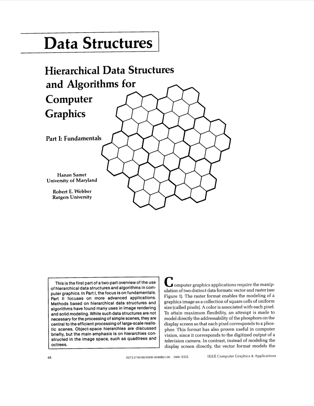 Hierarchical Data Structures and Algorithms for Computer Graphics. I. Fundamentals