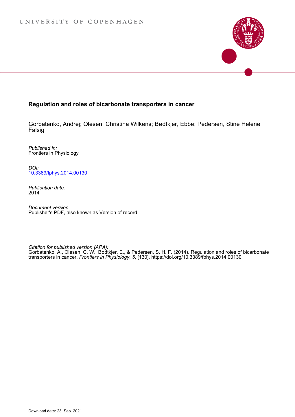 Regulation and Roles of Bicarbonate Transporters in Cancer