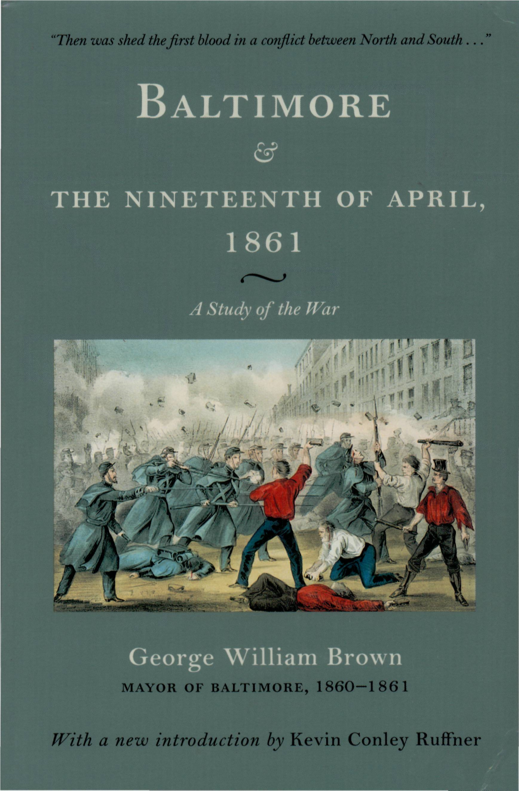 The Nineteenth of April, 1861