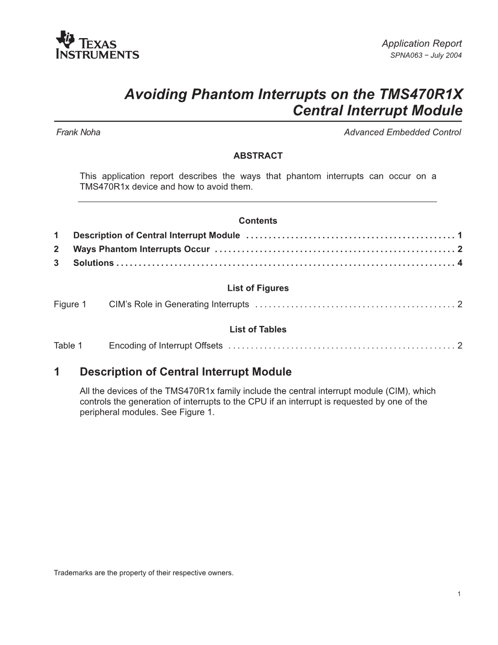 Avoiding Phantom Interrupts on the Tms4701rx Central Interrupt Module