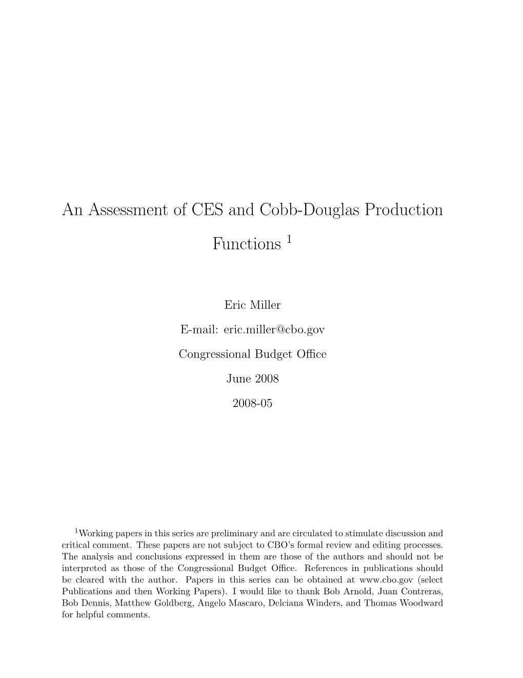 An Assessment of CES and Cobbs-Douglas Production Functions