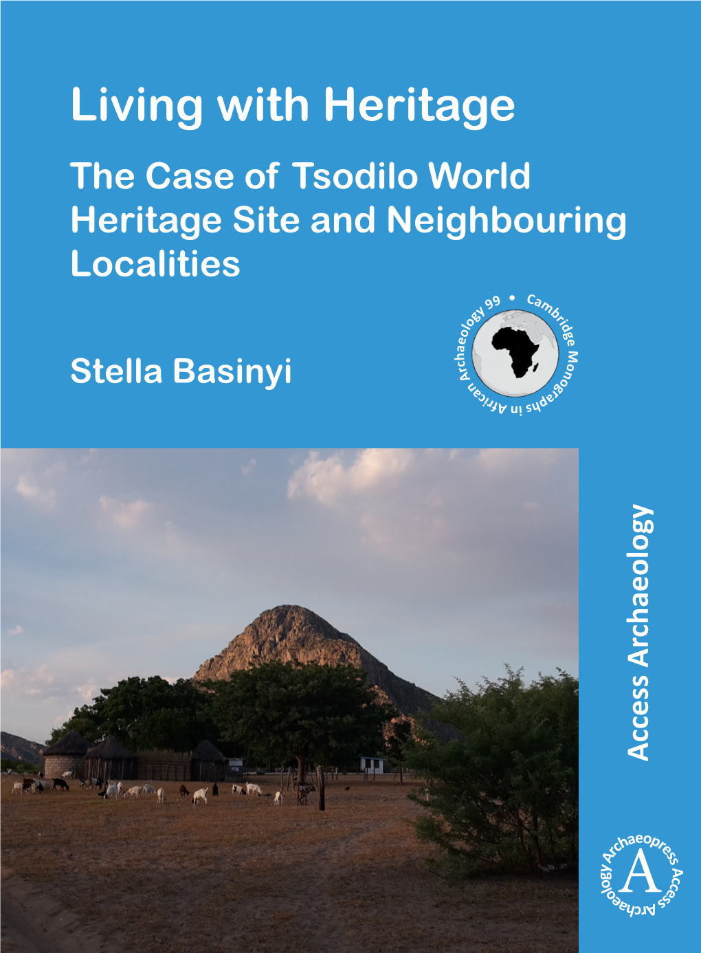 The Case of Tsodilo World Heritage Site And