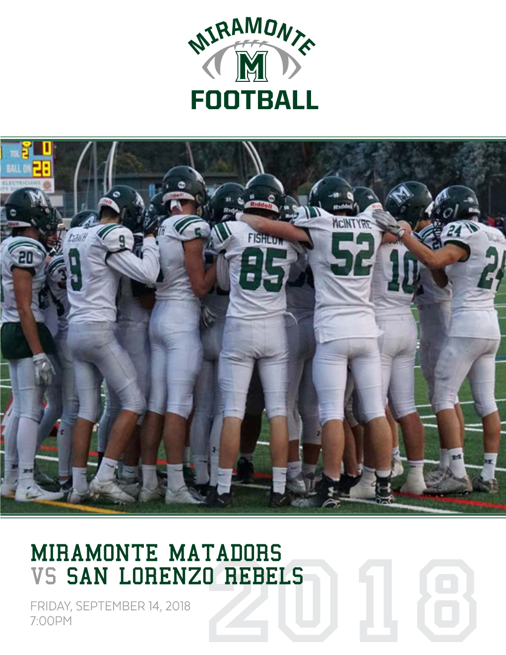 Miramonte Matadors Vs SAN LORENZO REBELS FRIDAY, SEPTEMBER 14, 2018 7:00PM Today’S Good Sport Is Tomorrow’S Good Citizen