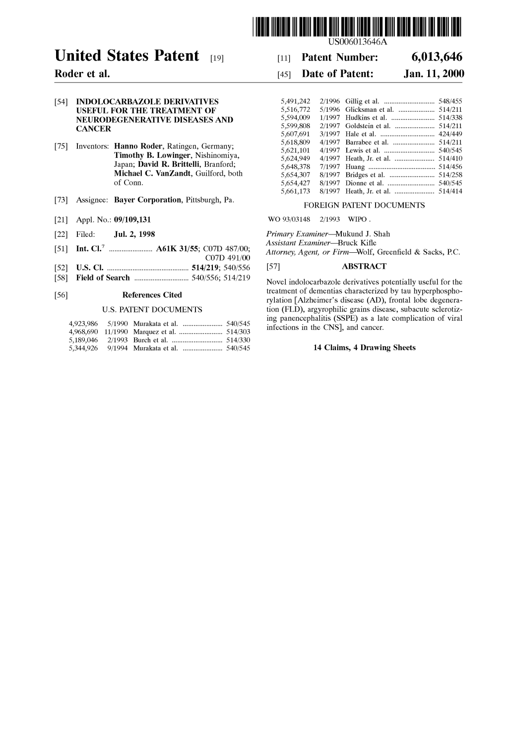 United States Patent (19) 11 Patent Number: 6,013,646 Roder Et Al