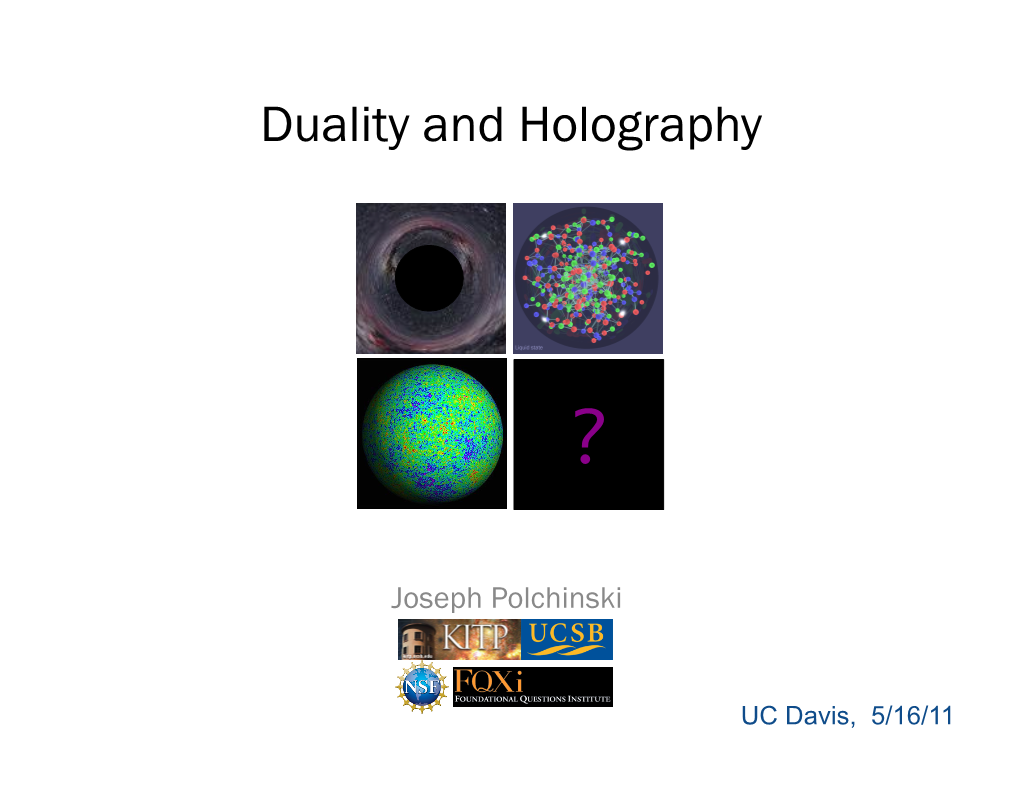 Duality and Holography