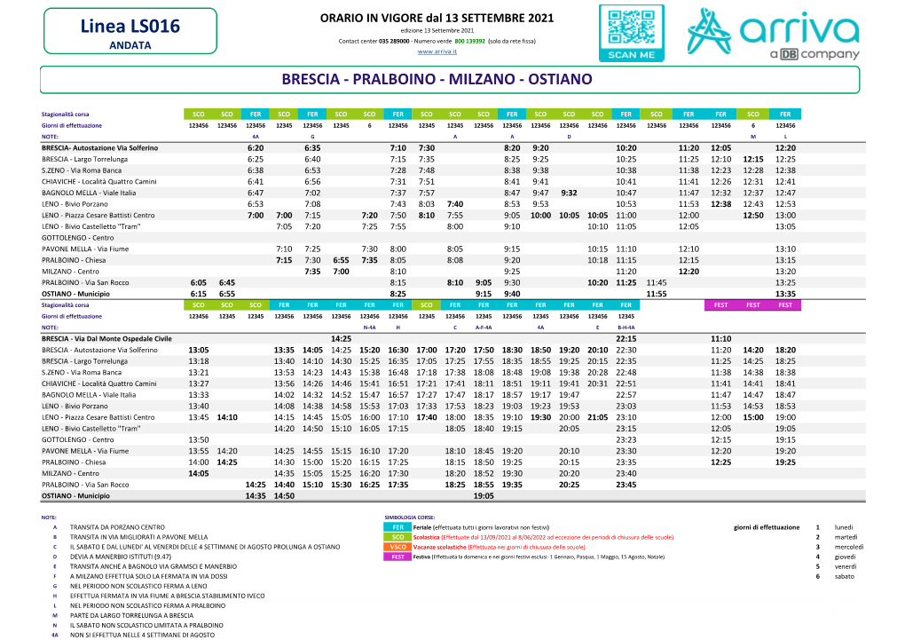 LS016 Edizione 13 Settembre 2021 Contact Center 035 289000 - Numero Verde 800 139392 (Solo Da Rete Fissa) ANDATA BRESCIA - PRALBOINO - MILZANO - OSTIANO