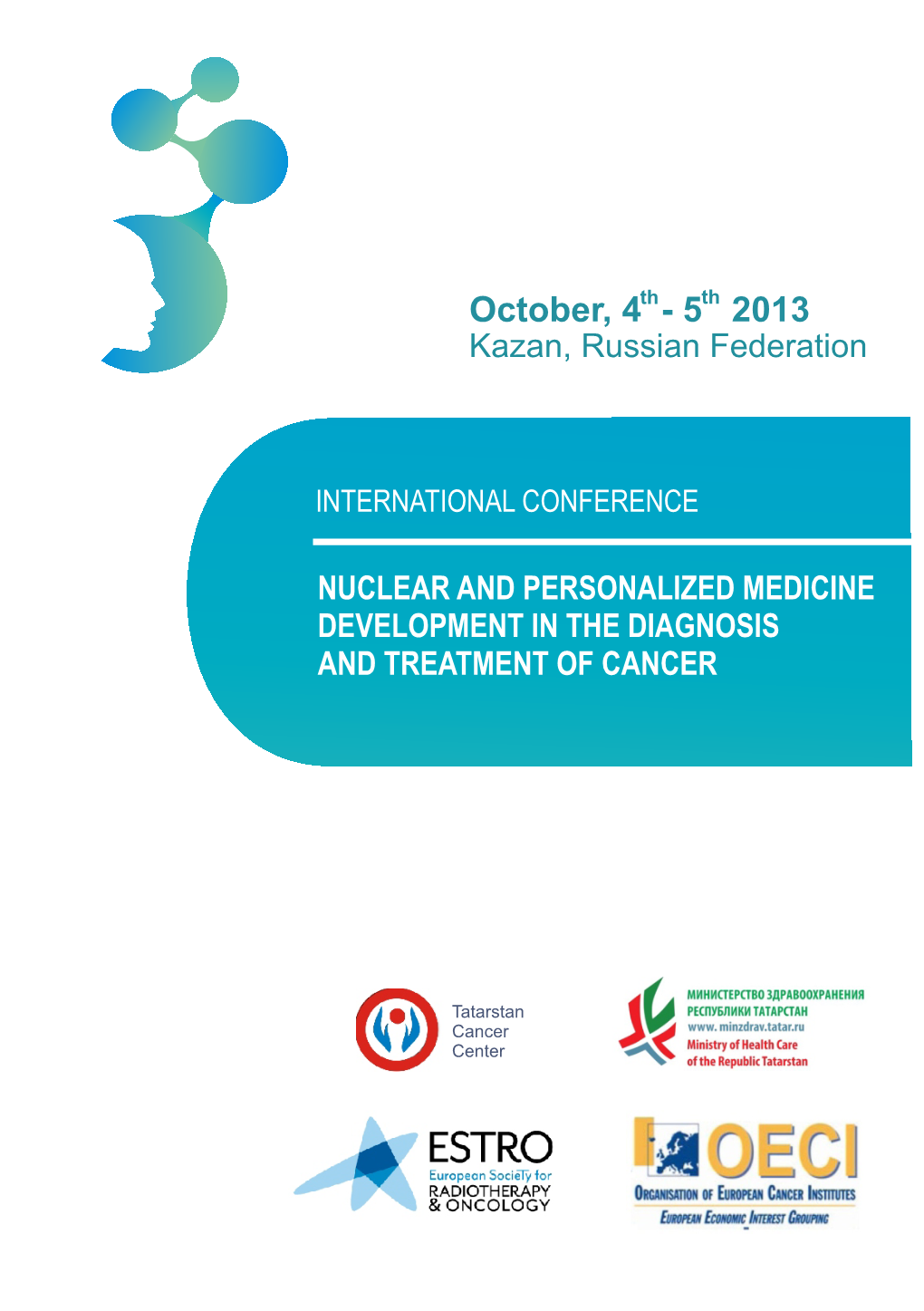 October, 4Th - 5Th 2013 Kazan, Russian Federation