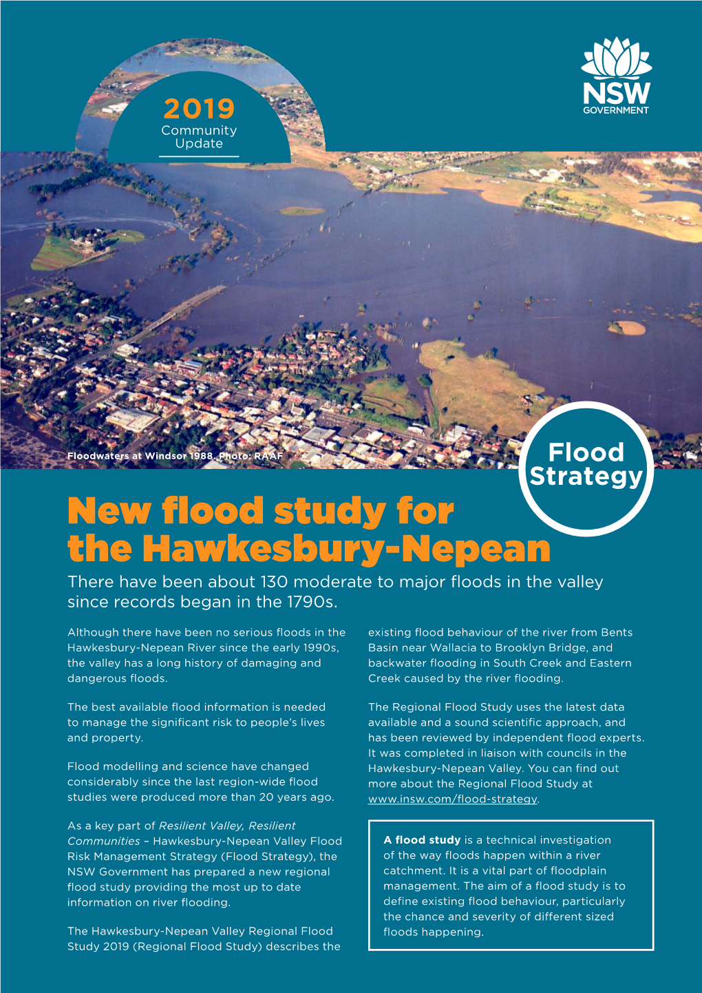 New Flood Study for the Hawkesbury-Nepean There Have Been About 130 Moderate to Major Floods in the Valley Since Records Began in the 1790S