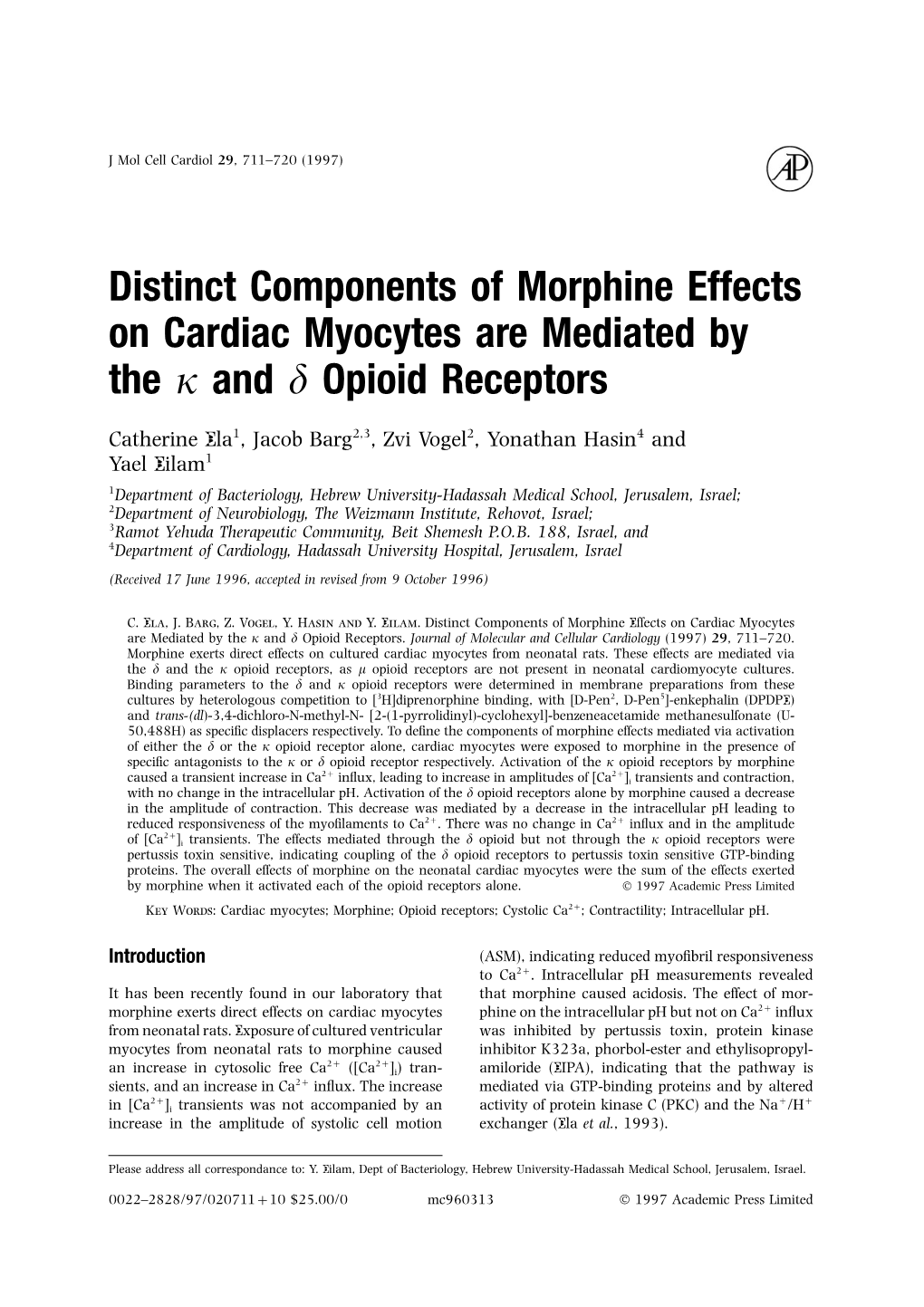 Distinct Components of Morphine Effects on Cardiac Myocytes Are Mediated by the J and D Opioid Receptors