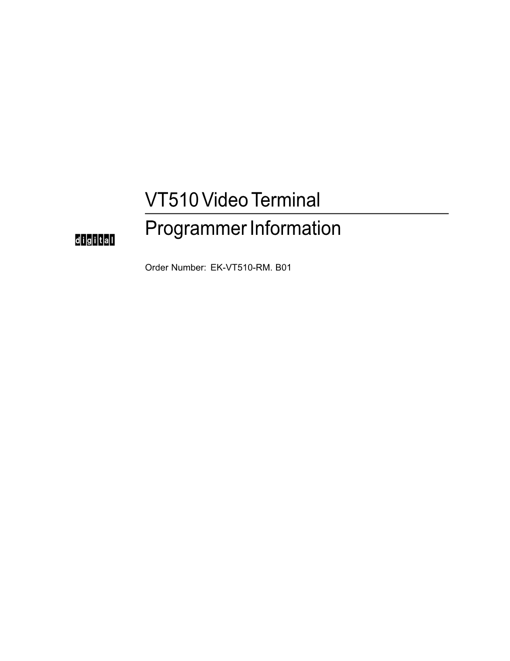 VT510 Video Terminal Programmers Information
