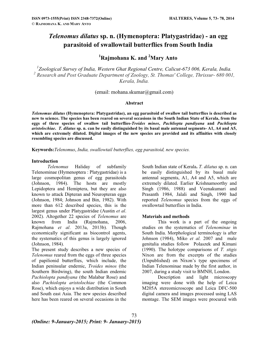 Telenomus Dilatus Sp. N. (Hymenoptera: Platygastridae) - an Egg Parasitoid of Swallowtail Butterflies from South India